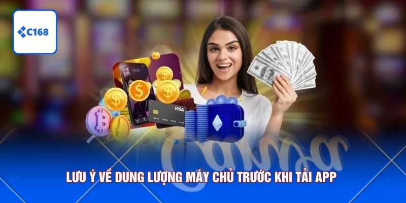 Lưu ý về dung lượng máy chủ trước khi tải app 