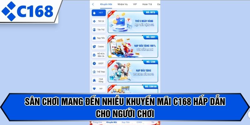 Sân chơi mang đến nhiều khuyến mãi C168 hấp dẫn cho người chơi