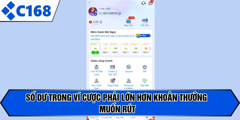 Số dư trong ví cược phải lớn hơn khoản thưởng muốn rút